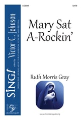 Mary Sat A-Rockin' SATB choral sheet music cover